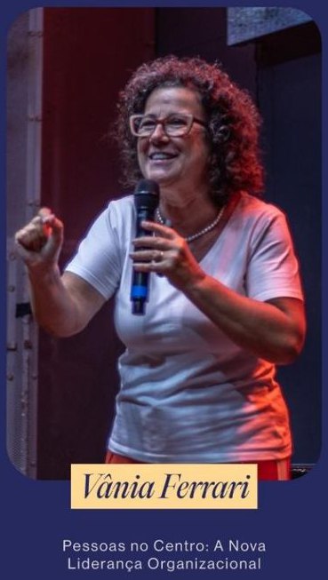Vania Ferrari - Pessoas no Centro: A Nova Lideranca Organizacional